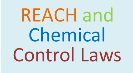 REACH and Chemical Control Laws